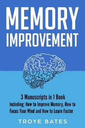 Bates |  Memory Improvement | eBook | Sack Fachmedien