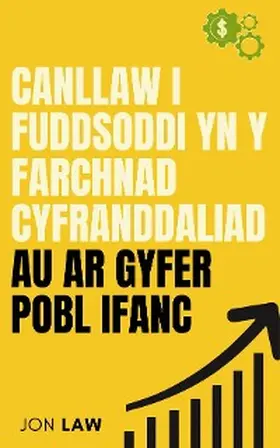 Law |  Canllaw i Fuddsoddi yn y Farchnad Cyfranddaliadau ar gyfer Pobl Ifanc | eBook | Sack Fachmedien