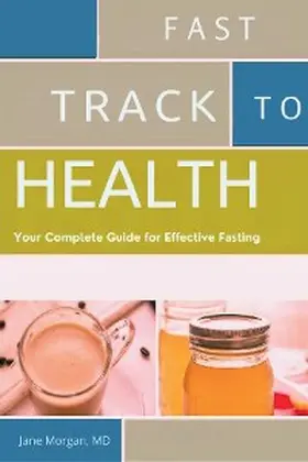 Morgan |  Fast Track to Health | eBook | Sack Fachmedien