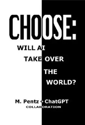 Pentz |  Choose | eBook | Sack Fachmedien