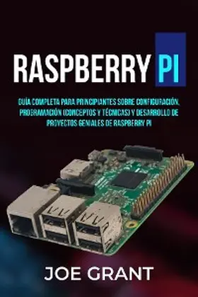 Grant |  Raspberry Pi | eBook | Sack Fachmedien