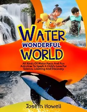 Howell / Bryan |  Water Wonderful World | eBook | Sack Fachmedien