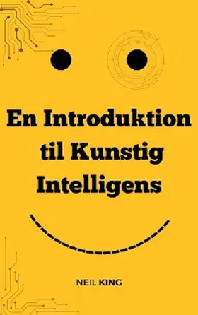 King |  En Introduktion til Kunstig Intelligens | eBook | Sack Fachmedien