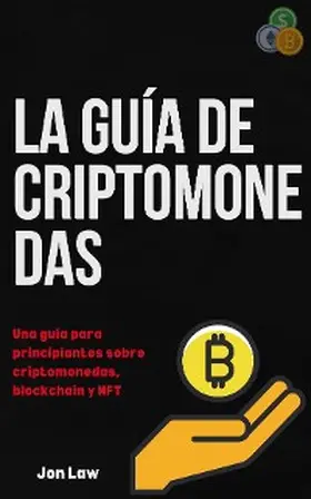 Law |  La Guía de Criptomonedas | eBook | Sack Fachmedien