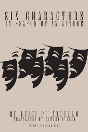 Pirandello |  Six Characters in Search of an Author | eBook | Sack Fachmedien