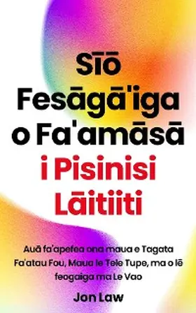 Law |  Sio Fesaga'iga o Fa'amasa i Pisinisi Laitiiti | eBook | Sack Fachmedien