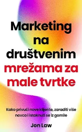 Law |  Marketing na druStvenim mrezama za male tvrtke | eBook | Sack Fachmedien