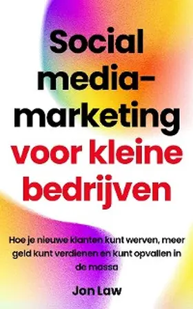 Law |  Social media-marketing voor kleine bedrijven | eBook | Sack Fachmedien