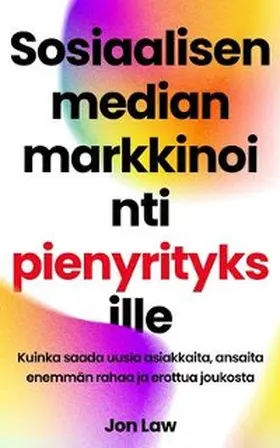 Law |  Sosiaalisen median markkinointi pienyrityksille | eBook | Sack Fachmedien