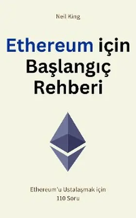 King |  Ethereum için Baslangiç Rehberi | eBook | Sack Fachmedien