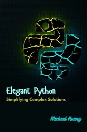 Huang |  Elegant Python | eBook | Sack Fachmedien
