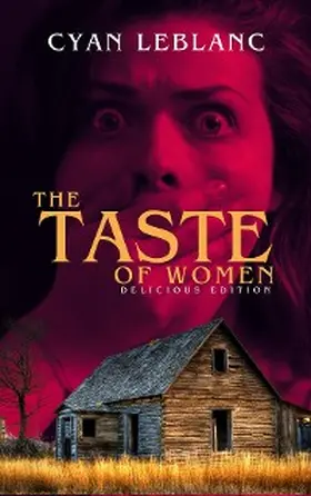 LeBlanc |  The Taste of Women (Delicious Edition) | eBook | Sack Fachmedien
