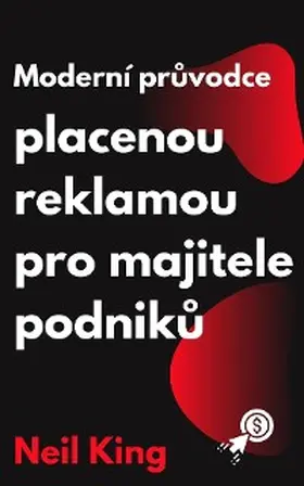 King |  Moderní pruvodce placenou reklamou pro majitele podniku | eBook | Sack Fachmedien