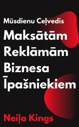 King |  Musdienu Celvedis Maksatam Reklamam Biznesa IpaSniekiem | eBook | Sack Fachmedien