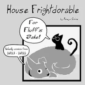 Golde |  House Frightdorable; For Fluff's Sake | eBook | Sack Fachmedien