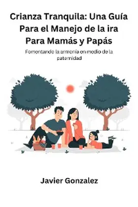 Gonzalez |  Crianza Tranquila | eBook | Sack Fachmedien