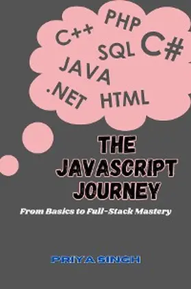 Singh |  The JavaScript Journey | eBook | Sack Fachmedien