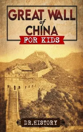 History |  Great Wall of China | eBook | Sack Fachmedien