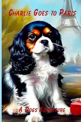 Williams |  Charlie Goes to Paris | eBook | Sack Fachmedien