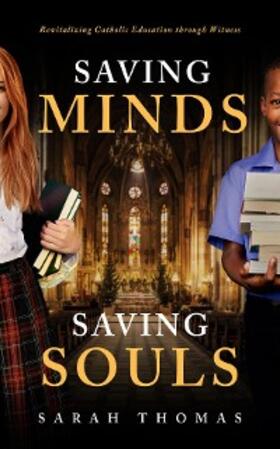 Thomas |  Saving Minds, Saving Souls | eBook | Sack Fachmedien