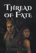 Dale |  Thread of Fate | eBook | Sack Fachmedien
