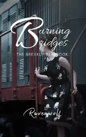 Ravenwolf |  Burning Bridges | eBook | Sack Fachmedien