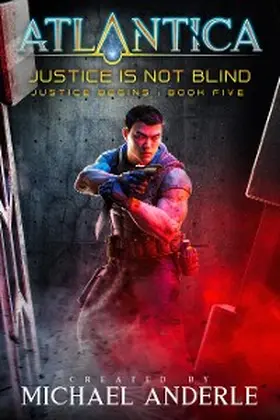 Anderle |  Justice is not Blind | eBook | Sack Fachmedien