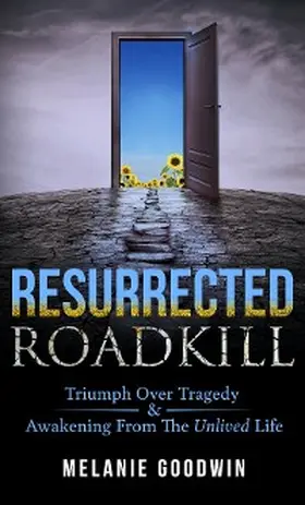Goodwin |  Resurrected Roadkill | eBook | Sack Fachmedien
