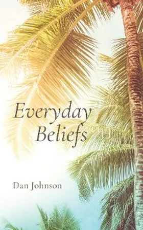 Johnson |  Everyday Beliefs | eBook | Sack Fachmedien