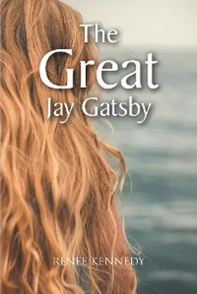 Kennedy |  The Great Jay Gatsby | eBook | Sack Fachmedien