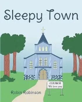 Robinson |  Sleepy Town | eBook | Sack Fachmedien