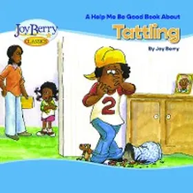Berry |  Help Me Be Good Book about Tattling | eBook | Sack Fachmedien