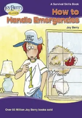 Berry |  How to Handle Emergencies | eBook | Sack Fachmedien