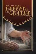 Goddard |  All About Bakery Maths | eBook | Sack Fachmedien