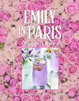 Owen |  The Official Emily in Paris Cocktail Book | eBook | Sack Fachmedien