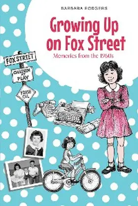 Rodgers |  Growing Up on Fox Street | eBook | Sack Fachmedien