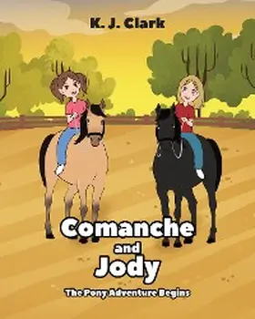 Clark |  Comanche and Jody | eBook | Sack Fachmedien