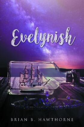 Hawthorne |  Evelynish | eBook | Sack Fachmedien