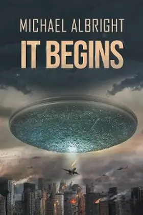 Albright |  IT BEGINS | eBook | Sack Fachmedien