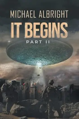 Albright |  It Begins  Part II | eBook | Sack Fachmedien