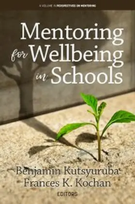 Kutsyuruba |  Mentoring for Wellbeing in Schools | eBook | Sack Fachmedien