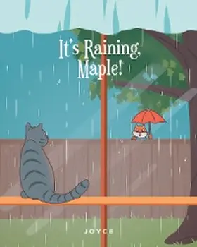 Joyce |  It's Raining, Maple! | eBook | Sack Fachmedien