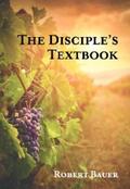 Bauer |  The Disciple's Textbook | eBook | Sack Fachmedien