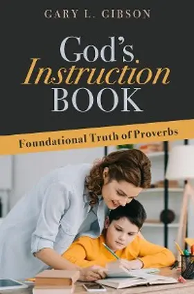 Gibson |  God's Instruction Book | eBook | Sack Fachmedien