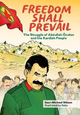 Wilson |  Freedom Shall Prevail | eBook | Sack Fachmedien