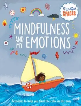 Woolley / Watts |  Mindfulness and My Emotions | eBook | Sack Fachmedien