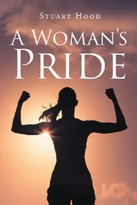 Hood |  A Woman's Pride | eBook | Sack Fachmedien