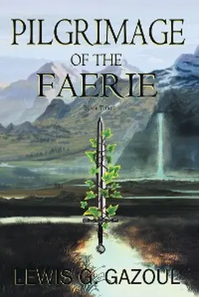 Gazoul |  Pilgrimage Of The Faerie | eBook | Sack Fachmedien