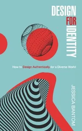 Bantom |  Design For Identity | eBook | Sack Fachmedien
