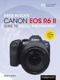 Busch |  David Busch's Canon EOS R6 II Guide to Digital Photography | eBook | Sack Fachmedien